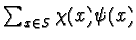 $\sum_{x\in S} \chi(x) \psi(x)$